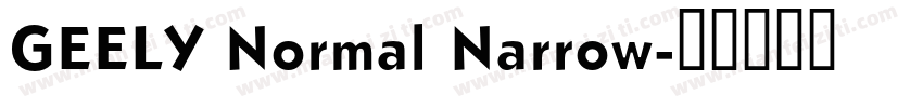 GEELY Normal Narrow字体转换